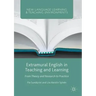 Extramural English in Teaching and Learning: From Theory and Research to Practice