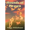 Hounds of Heaven