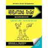 Revelations to Go! Workbook: A Guide That's a Blast from the Book That's Last!