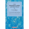 THE WASTE LAND and Other Poems: 100th Anniversary International Edition