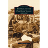 Bayfield and the Pine River Valley: 1860-1960