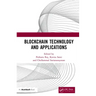Blockchain Technology and Applications