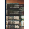 The Clan McNary of the U.S.A.: Probable Ethnic Origin, Clan Traditions and Time of Immigration