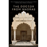 The Doctor from Madras
