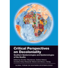 Critical Perspectives on Decoloniality: Southern Epistemologies and Epistemologies of the Souths