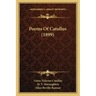 Poems Of Catullus (1899)