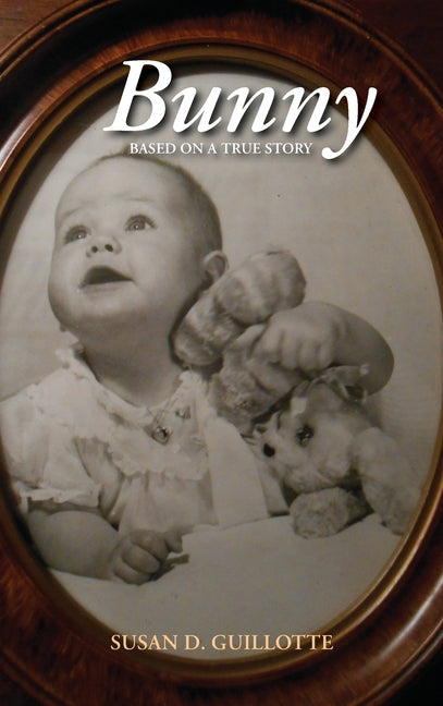 Bunny: Based on a True Story - Hardcover by Books by splitShops