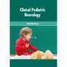 Clinical Pediatric Neurology