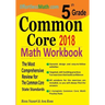 5th Grade Common Core Math Workbook: The Most Comprehensive Review for The Common Core State Standards