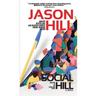 Social Hill: Book One: Book 1