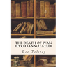The Death of Ivan Ilych (annotated)