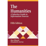Humanities: A Selective Guide to Information Sources Fifth Edition