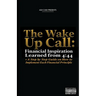 The Wake Up Call: Financial Inspiration Learned from 4:44 + A Step by Step Guide on How to Implement Each Financial Principle