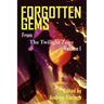 Forgotten Gems from the Twilight Zone Volume 1