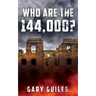 Who Are the 144,000?
