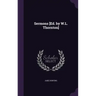 Sermons [Ed. by W.L. Thornton]