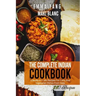 The Complete Indian Cookbook: 4 Books in 1: 280 Recipes For Curry And Vegetarian Dishes From India