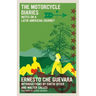 The Motorcycle Diaries: Notes on a Latin American Journey