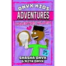 Onyx Kids Adventures: Valentine Villain