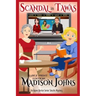 Scandal in Tawas Large Print Edition