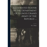 Illustrated Roster of the Department of Illinois Grand Army of the Republic ...