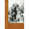 The Life & Customs of my People from the days gone by: The Long Island Indians of the North Shore: Little Neck New York: The Life