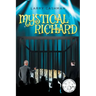 Mystical Richard