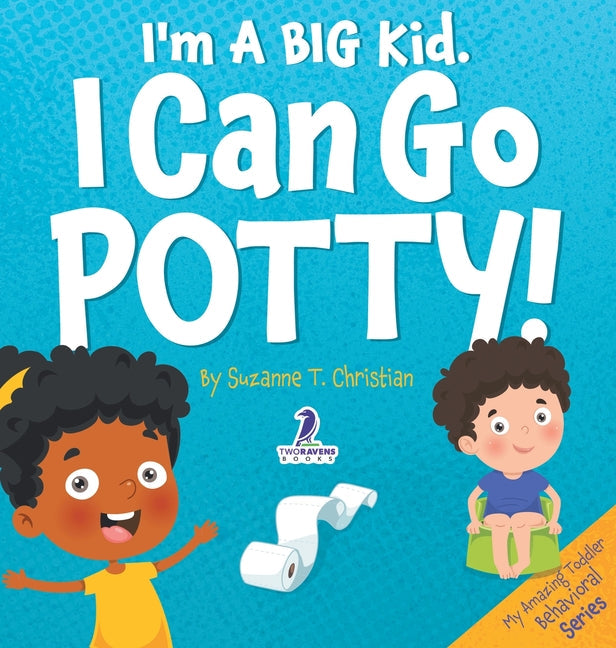 I'm A Big Kid. I Can Go Potty!: An Affirmation-Themed Toddler Book About Using The Potty (Ages 2-4) - Hardcover by Books by splitShops