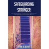 Safeguarding the Stranger: An Abrahamic Theology and Ethic of Protective Hospitality