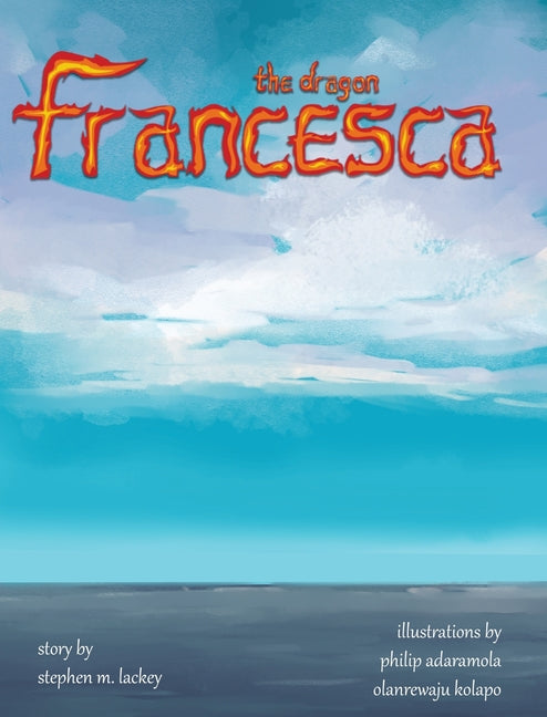 Francesca the Dragon - Hardcover by Books by splitShops