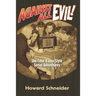Against All Evil: Old-Time Radio-Style Serial Adventures
