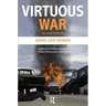 Virtuous War: Mapping the Military-Industrial-Media-Entertainment-Network