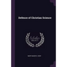 Defence of Christian Science