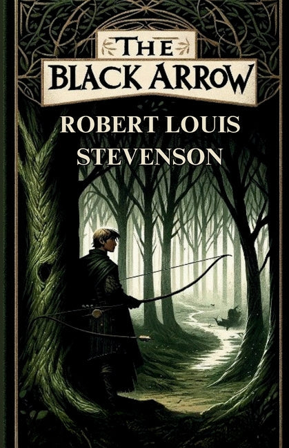 The Black Arrow(Illustrated) - Paperback by Books by splitShops