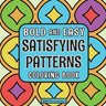 Bold & Easy Satisfying Patterns Coloring Book: Comfy & Fun Stress Relief Coloring