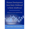 Human Development from Early Childhood to Early Adulthood: Findings from a 20 Year Longitudinal Study