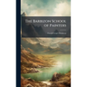 The Barbizon School of Painters