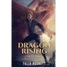 Dragon Rising: Dragon Apparent Book 4