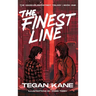 The Finest Line: A Sapphic Dystopian Story about Romance and Revolution