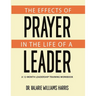 The Effects of Prayer in the Life of a Leader