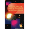 Observing Meteors, Comets, Supernovae and Other Transient Phenomena