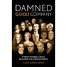 Damned Good Company