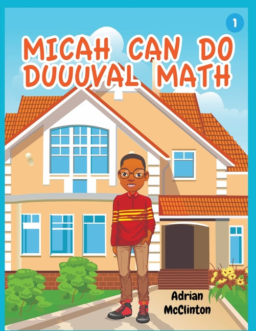 Micah Can Do Duuuval Math - Paperback by Books by splitShops