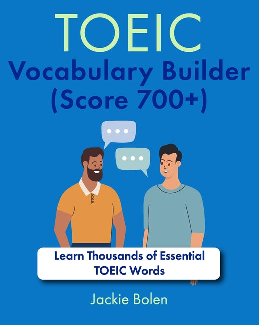 TOEIC Vocabulary Builder (Score 700+): Learn Thousands of Essential TOEIC Words - Paperback by Books by splitShops