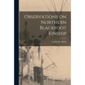 Observations on Northern Blackfoot Kinship
