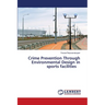 Crime Prevention Through Environmental Design in sports facilities