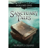 Sanctuary Tales, Volume One