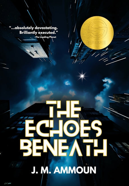 The Echoes Beneath - Hardcover by Books by splitShops