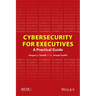 Cybersecurity for Executives