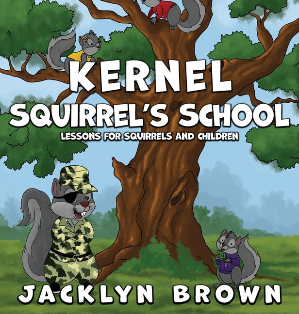 Kernel Squirrel's School - Hardcover by Books by splitShops